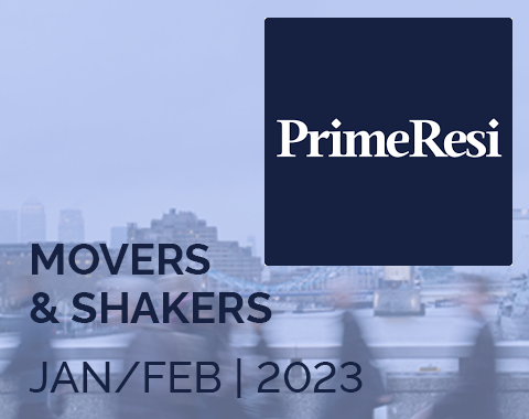 Prime Resi - Movers & Shakers - January/February 2023