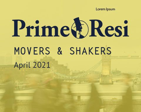 LonRes Movers and Shakers property recruitment round-up from PrimeResi April 2021 resources